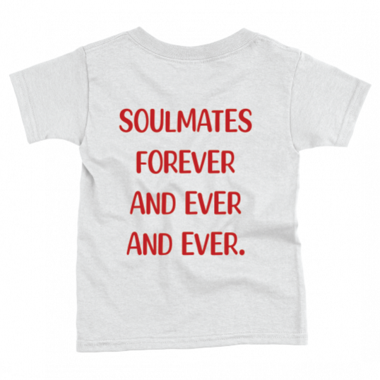 Soul Mates Forever and Ever Kids T-Shirt